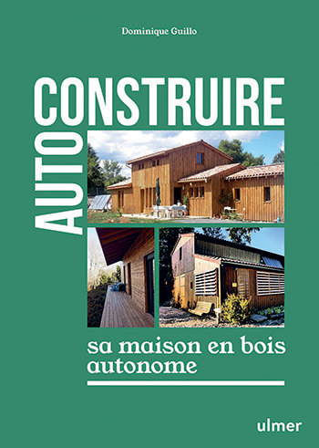 Autoconstruire-sa-maison-autonome-en-bois_Ulmer.png